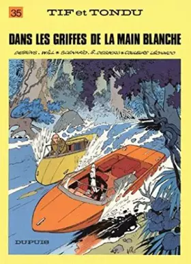 Couverture du produit · Tif et Tondu, tome 35 : Dans les griffes de la main blanche