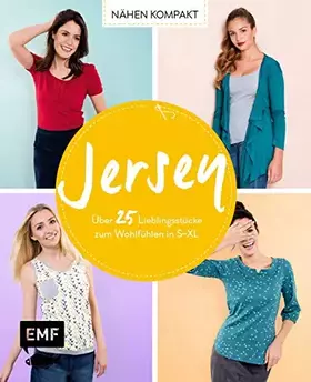 Couverture du produit · Nähen kompakt – Jersey: Über 25 Lieblingsstücke zum Wohlfühlen in S–XL