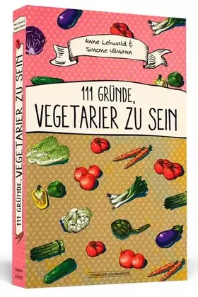 Couverture du produit · 111 Gründe, Vegetarier zu sein