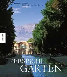 Couverture du produit · Persische Gärten: Paradiese des Orients