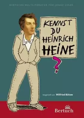 Couverture du produit · Kennst du Heinrich Heine? (Weltliteratur für junge Leser)
