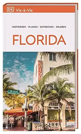 Couverture du produit · Vis-à-Vis Reiseführer Florida: Mit detailreichen 3D-Illustrationen
