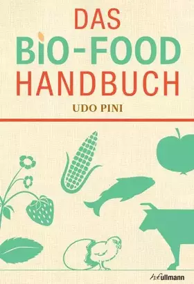 Couverture du produit · DAS BIO-FOOD HANDBUCH