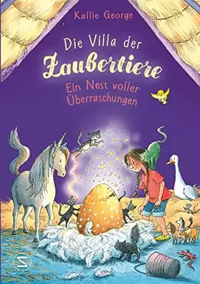 Couverture du produit · Die Villa der Zaubertiere, Band 02: Ein Nest voller Überraschungen