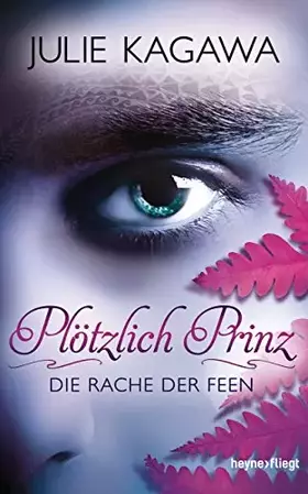 Couverture du produit · Plötzlich Prinz - Die Rache der Feen: Roman