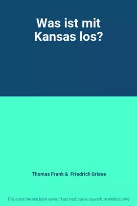 Couverture du produit · Was ist mit Kansas los?