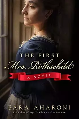 Couverture du produit · The First Mrs. Rothschild: A Novel