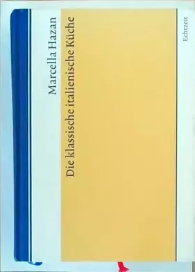 Couverture du produit · Die klassische italienische Küche