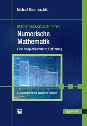Couverture du produit · Numerische Mathematik: Eine beispielorientierte Einführung