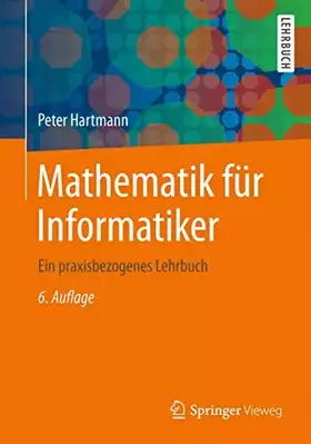 Couverture du produit · Mathematik für Informatiker: Ein praxisbezogenes Lehrbuch