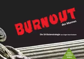 Couverture du produit · Burnout des Mannes: Die 18 Säulenstrategie