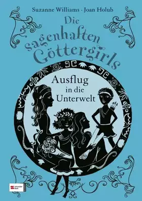 Couverture du produit · Die sagenhaften Göttergirls, Band 02: Ausflug in die Unterwelt