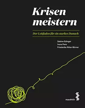 Couverture du produit · Krisen meistern: Der Leitfaden für ein starkes Danach