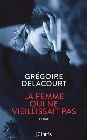 Couverture du produit · La femme qui ne vieillissait pas