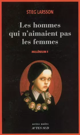 Couverture du produit · Millénium, Tome 1 : Les hommes qui n'aimaient pas les femmes