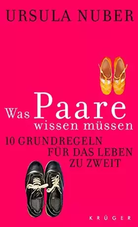 Couverture du produit · Was Paare wissen müssen: 10 Grundregeln für das Leben zu zweit