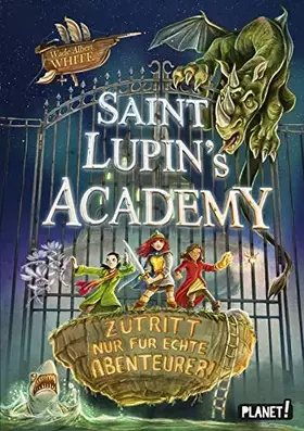 Couverture du produit · Saint Lupin´s Academy 1: Zutritt nur für echte Abenteurer! (1)