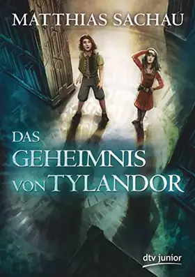 Couverture du produit · Das Geheimnis von Tylandor: Originalausgabe