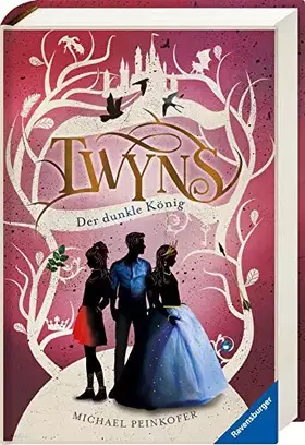 Couverture du produit · Twyns, Band 3: Der dunkle König (Twyns, 3)