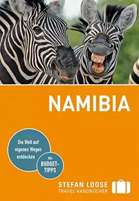 Couverture du produit · Stefan Loose Reiseführer Namibia: mit Reiseatlas und Safari-Guide