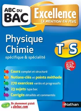 Couverture du produit · ABC du BAC Excellence Physique - Chimie Term S Spécifique et spécialité