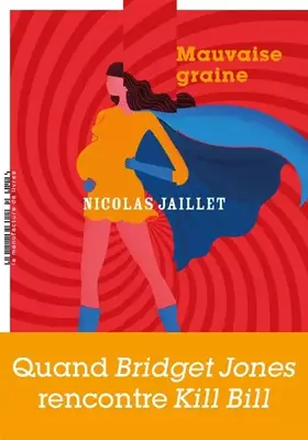 Couverture du produit · Mauvaise graine