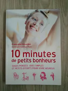 Couverture du produit · 10 minutes de petits bonheur