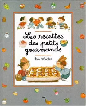 Couverture du produit · Les recettes des petits gourmands