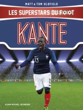 Couverture du produit · Kanté: Les Superstars du foot