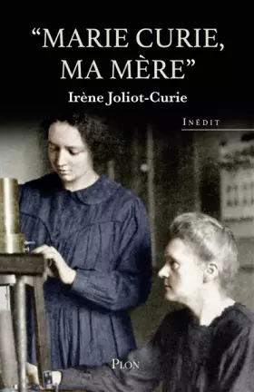 Couverture du produit · Marie Curie, ma mère