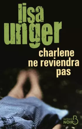 Couverture du produit · Charlene ne reviendra pas
