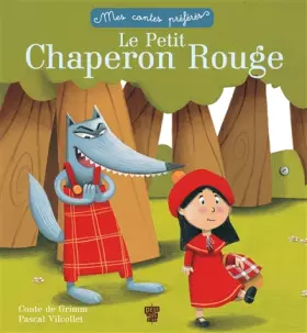 Couverture du produit · Le petit chaperon rouge