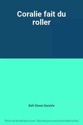Couverture du produit · Coralie fait du roller