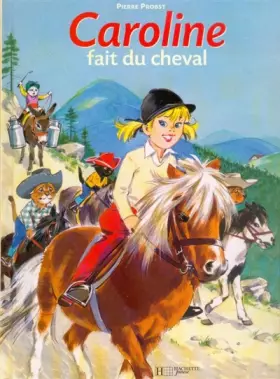 Couverture du produit · Caroline fait du cheval
