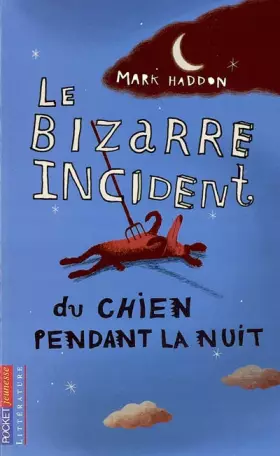 Couverture du produit · Le bizarre incident du chien pendant la nuit