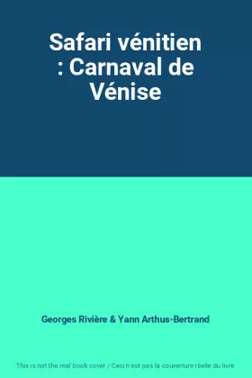 Couverture du produit · Safari vénitien : Carnaval de Vénise