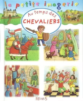 Couverture du produit · Au temps des chevaliers