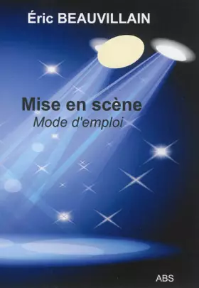 Couverture du produit · MISE EN SCENE mode d'emploi