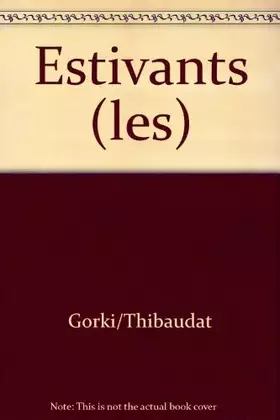 Couverture du produit · Les estivants