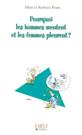 Couverture du produit · Pourquoi les hommes mentent et les femmes pleurent