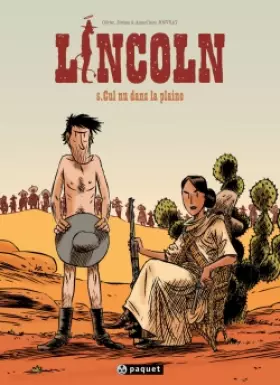Couverture du produit · Lincoln, Tome 5 : Cul nu dans la plaine