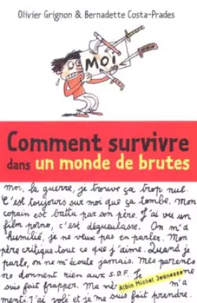 Couverture du produit · Comment survivre dans un monde de brutes