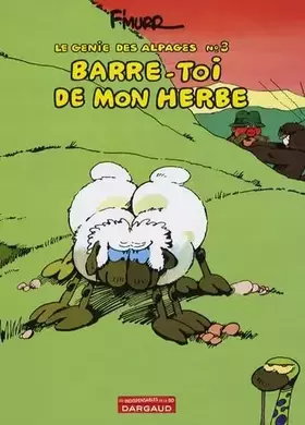 Couverture du produit · Barre-toi de mon herbe