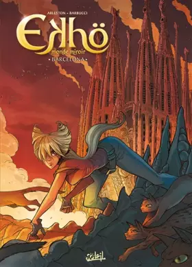 Couverture du produit · Ekhö monde miroir T04: Barcelona