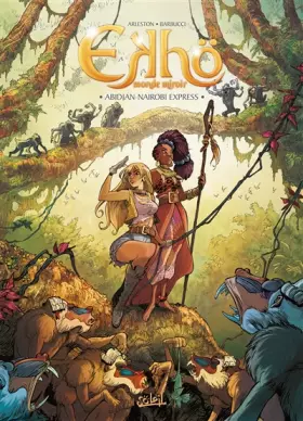 Couverture du produit · Ekhö monde miroir T09: Abidjan-Nairobi Express