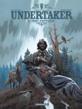 Couverture du produit · Undertaker - Tome 4 - L'Ombre d'Hippocrate