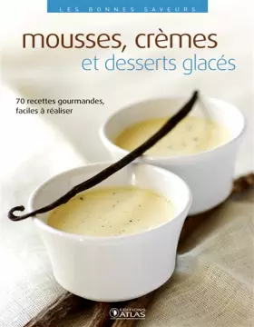 Couverture du produit · Mousses, crèmes et desserts glacés