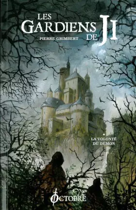 Couverture du produit · La Volonte du Demon: Les Gardiens de Ji T. 1