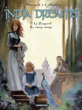 Couverture du produit · India Dreams, Tome 9 : Le regard du vieux singe