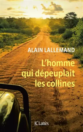 Couverture du produit · L'homme qui dépeuplait les collines